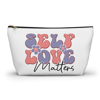 Travel Bag - Self Love Matters Accessory Pouch w T-bottom
