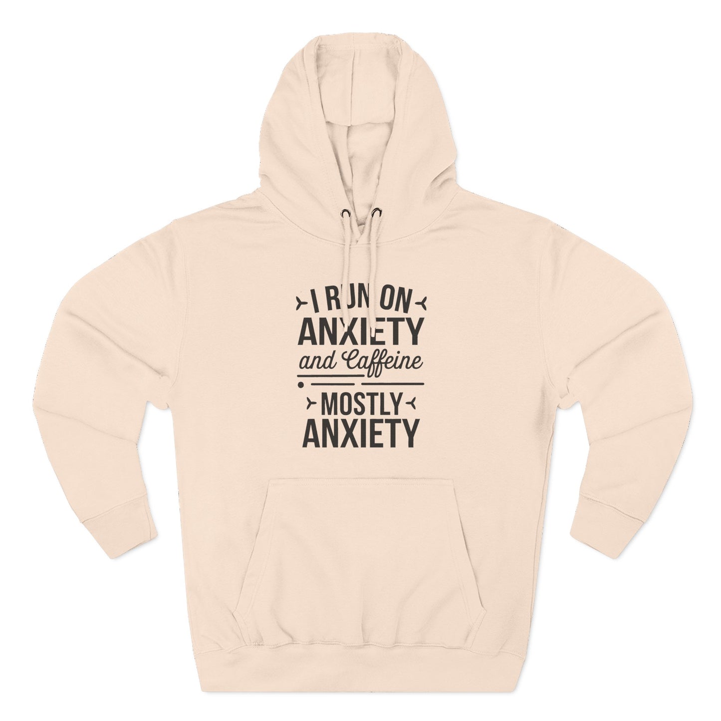 Anxiety and Caffeine Fleece Hoodie