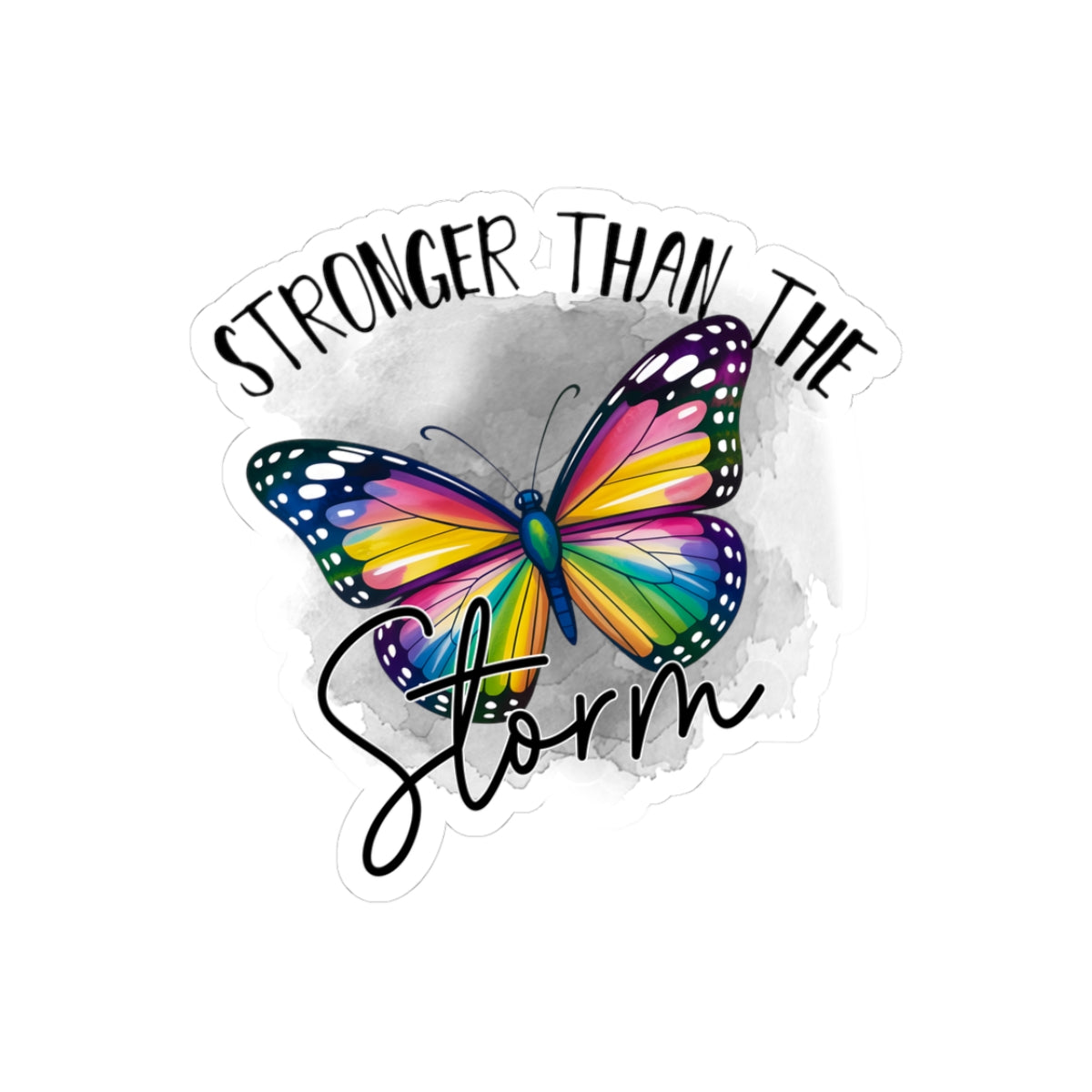Stronger Than The Storm Butterfly Kiss-Cut Stickers